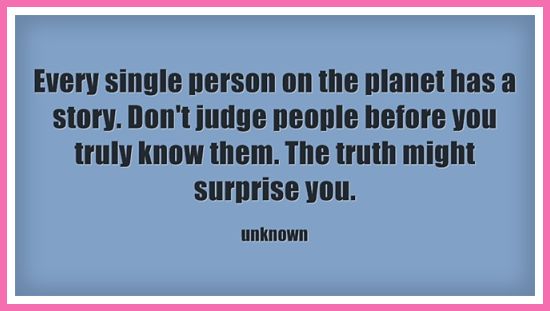 Before You Judge Someone's Story, Do This...